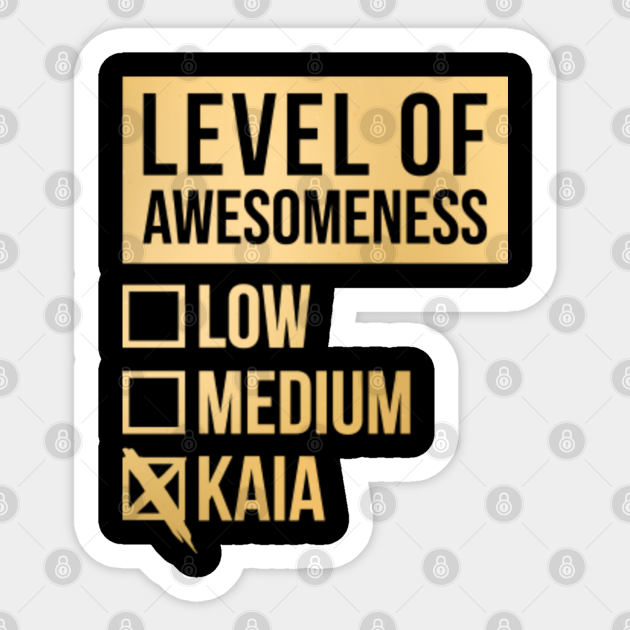 Kaia Name Kaia Name Sticker Teepublic 